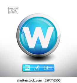 Letter W in 3D Glossy Blue Button for web Icon, Education Icon and Alphabet Icon. Vector Illustration