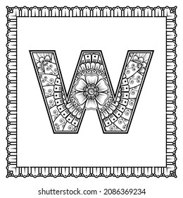 Letter W made of flowers in mehndi style. coloring book page. outline hand-draw vector illustration.