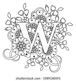 Letter W with Mehndi flower. decorative ornament in ethnic oriental style. coloring book page. 