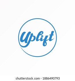 letter or word UPLIFT latin font in circle image graphic icon logo design abstract concept vector stock. Can be used as a symbol related to word or typhograpy