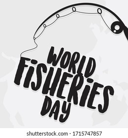 Letter World Fisheries Day with fishing rod and world map background. Colorful design World Fisheries Day for element design. Vector illustration EPS.8 EPS.10