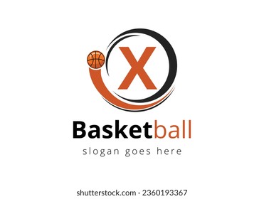 Letter X Basketball Logo Concept With Moving Basketball Icon. Sports Symbol Vector Template Design