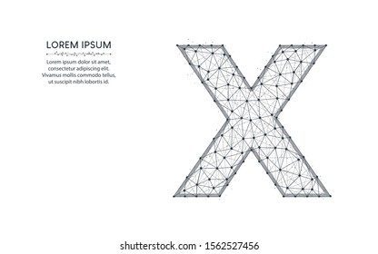 Letter X low poly design, alphabet abstract geometric image, font wireframe mesh polygonal vector illustration made from points and lines on white background