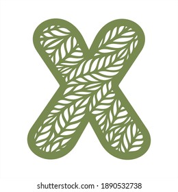Letter X with a pattern of leaves. Green object on a white background. Plants theme. Openwork botanical logo, sign, icon for natural, eco products. Summer or spring alphabet, font. Vector illustration