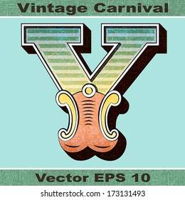 The Letter Y of an Alphabet Sit of Vintage, Carnival, Circus, Funfair, Fishtail Letters and Numbers.