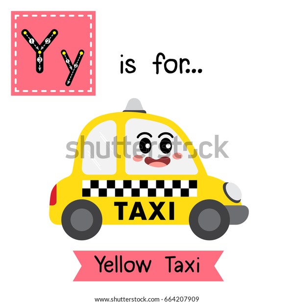 Letter Y cute children colorful\
transportations ABC alphabet tracing flashcard of Yellow Taxi for\
kids learning English vocabulary Vector\
Illustration.