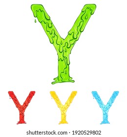 Letter Y with flow drops and goo splash. Color illustration of the symbol y in four colors green, red, yellow, blue. Dripping liquid. Vector font in hand drawn style isolated on white background.