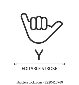 Letter Y Sign In ASL Pixel Perfect Linear Icon. People With Deafness Language. Gesturing. Thin Line Illustration. Contour Symbol. Vector Outline Drawing. Editable Stroke. Arial Font Used