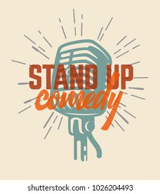 Lettered text stand up comedy. Vector illustration