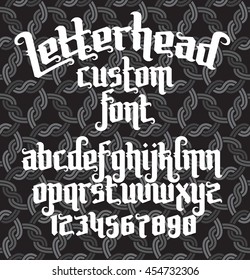 Letterhead Custom Font On Seamless Background. Gothic Type Letters And Numbers. Stock Vector Typography For Labels, Headlines, Posters, Tattoo Etc.