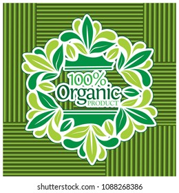 Lettering 100% organic product on the green background