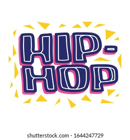 Lettering 90s life hip hop. Dance cartoon theme. Vector hand drawn illustration isolated on white background. Letters for use on t-shirts, party posters, cards, disco signs, retro prints, web. 