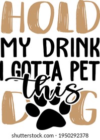 Lettering about Dogs. Interesting and cool inscription. Dog paw print illustration vector