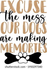 Lettering about Dogs. Interesting and cool inscription. Dog and dog paw print illustration vector