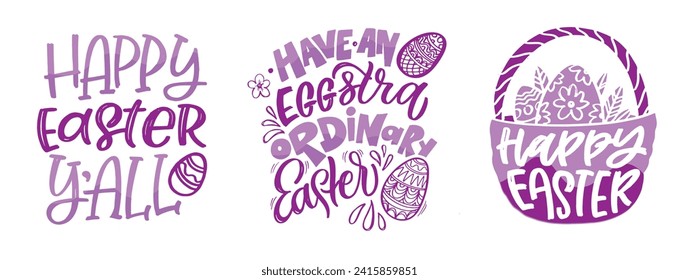 Lettering  about Easter for flyer and print design. Vector illustration. Templates for banners, posters, greeting postcards. 100% vector file