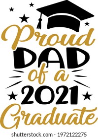 Lettering about graduation. Interesting and cool inscription Proud mom and dad. Academic cap illustration vector