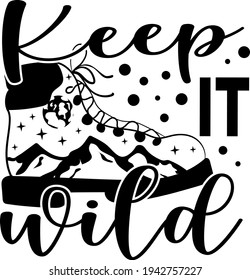 Lettering about hiking. Interesting and cool inscription. Hike boot illustration vector