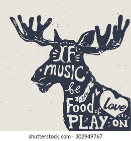 Lettering about music, vintage vector illustration: If music be the food of love, play on