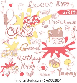 LETTERING ABOUT SWEETS WITH A DRAWING,DOODLE CONCEPT FOR A RESTAURANT MENU,CAFE.VECTOR ILLUSTRATION FOR BANNER,FLYER