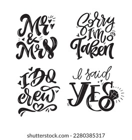 Lettering about wedding, Mr and Mrs, Now and forever. T-shirt design, mug print