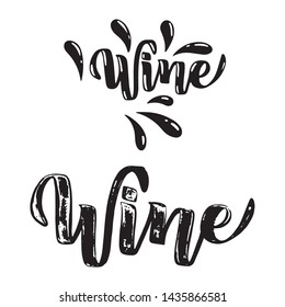 Lettering about wine hand draw