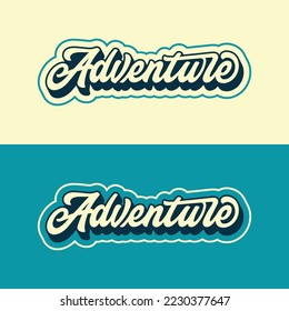 Lettering Adventure, Vector, Calligraphy Design, Cream and Green Tosca, Usable for Poster, Banners, Postcards, Wallpaper, Gifts etc.
