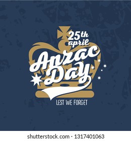 Lettering Anzac day on the background of a decorative crown