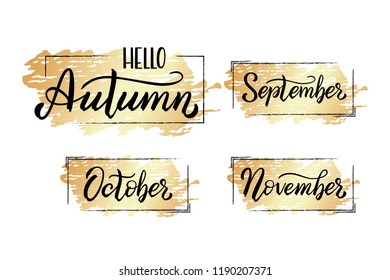 Lettering Autumn phrase. Autumn months quote for calendar or banner. Vector illustration.