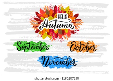 Lettering Autumn phrase. Autumn months quote for calendar or banner. Vector illustration.