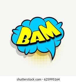 Lettering bam, boom. Comic text sound effects. Vector illustration advertising badge. Cartoon font label tag expression.
