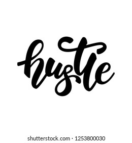 Lettering banner design "Hustle". Vector illustration.