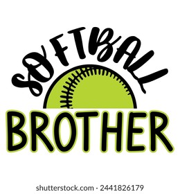 Lettering brother softball vector illustration on white background