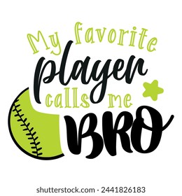 Lettering brother softball vector illustration on white background