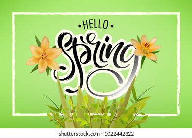 Lettering of brush Hello Spring you can use in yuor disign, print posters, cards and promotional items. Flower Background and Hello Spring Lettering