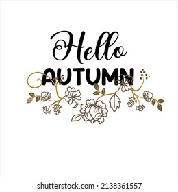 Lettering or calligraphy autumn on white isolated background.Flower design elements vector