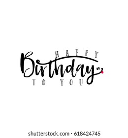 lettering and calligraphy modern - Happy Birthday to you. Sticker, stamp, logo - hand made