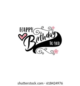 lettering and calligraphy modern - Happy Birthday to you. Sticker, stamp, logo - hand made