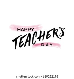 lettering and calligraphy modern - Happy Teachers day to you. Sticker, stamp, logo - hand made