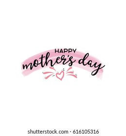 lettering and calligraphy modern - Mother's day. Sticker, stamp, logo - hand mademodern