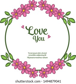 Lettering of card love you, decoration of frame with leaf floral background. Vector