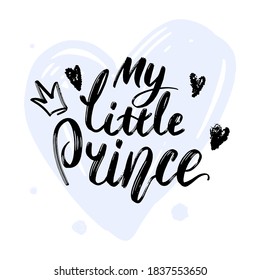 Lettering for cards "My little prince", children's albums, gender parties for boy and girl. 