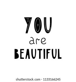 Lettering children poster you are beautiful in scandinavian style