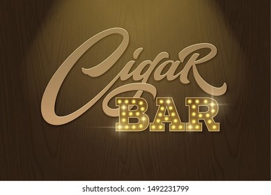 Lettering Cigar Bar in retro style on background of dark brown wood texture. Vector template for design signboards in vintage style. Modern typography, font composition.