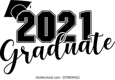 Lettering Class of 2021 for greeting invitation card. Text for graduation design congratulation ceremony event T-shirt party high school college graduate stamp logo card Vector isolated
