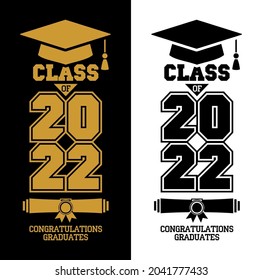 Lettering Class of 2022 for greeting, invitation card. Text for design, congratulation event, T-shirt, party, high school or college graduate. Vector on transparent and black background