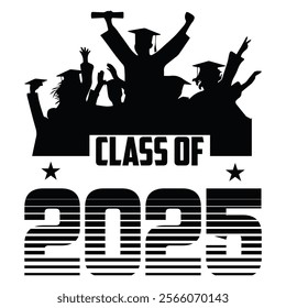 Lettering Class of 2025 for greeting, invitation card. Text for graduation design, congratulation event, T-shirt, party, high school or college graduate. Illustration, vector on transparent and black