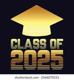 Lettering Class of 2025 for greeting, invitation card. Text for graduation design, congratulation event, T-shirt, party, high school or college graduate. Illustration, vector on transparent and black