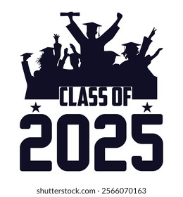 Lettering Class of 2025 for greeting, invitation card. Text for graduation design, congratulation event, T-shirt, party, high school or college graduate. Illustration, vector on transparent and black