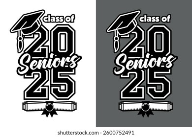 Lettering Class of 2025 for greeting, invitation card. Senior - text for graduation design, congratulation event, T-shirt, party, high school or college graduate. Illustration, vector on transparent a