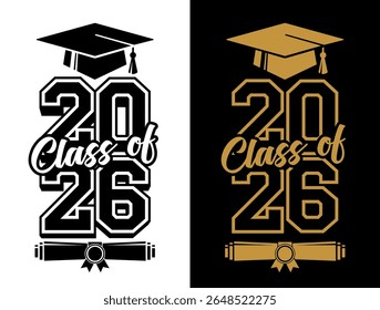 Lettering Class of 2026 for greeting, invitation card. Text for graduation design, congratulation event, T-shirt, party, high school or college graduate. Illustration, vector on transparent and black 